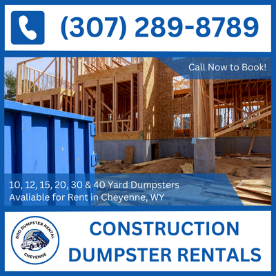 Comprehensive Waste Solutions - Construction Dumpster Rental in Cheyenne, WY - DDD Dumpster Rental Cheyenne